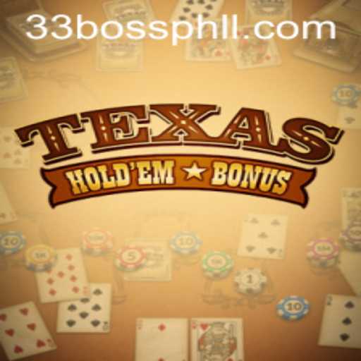 Exploring the World of Texas Hold'em Bonus: A Comprehensive Guide